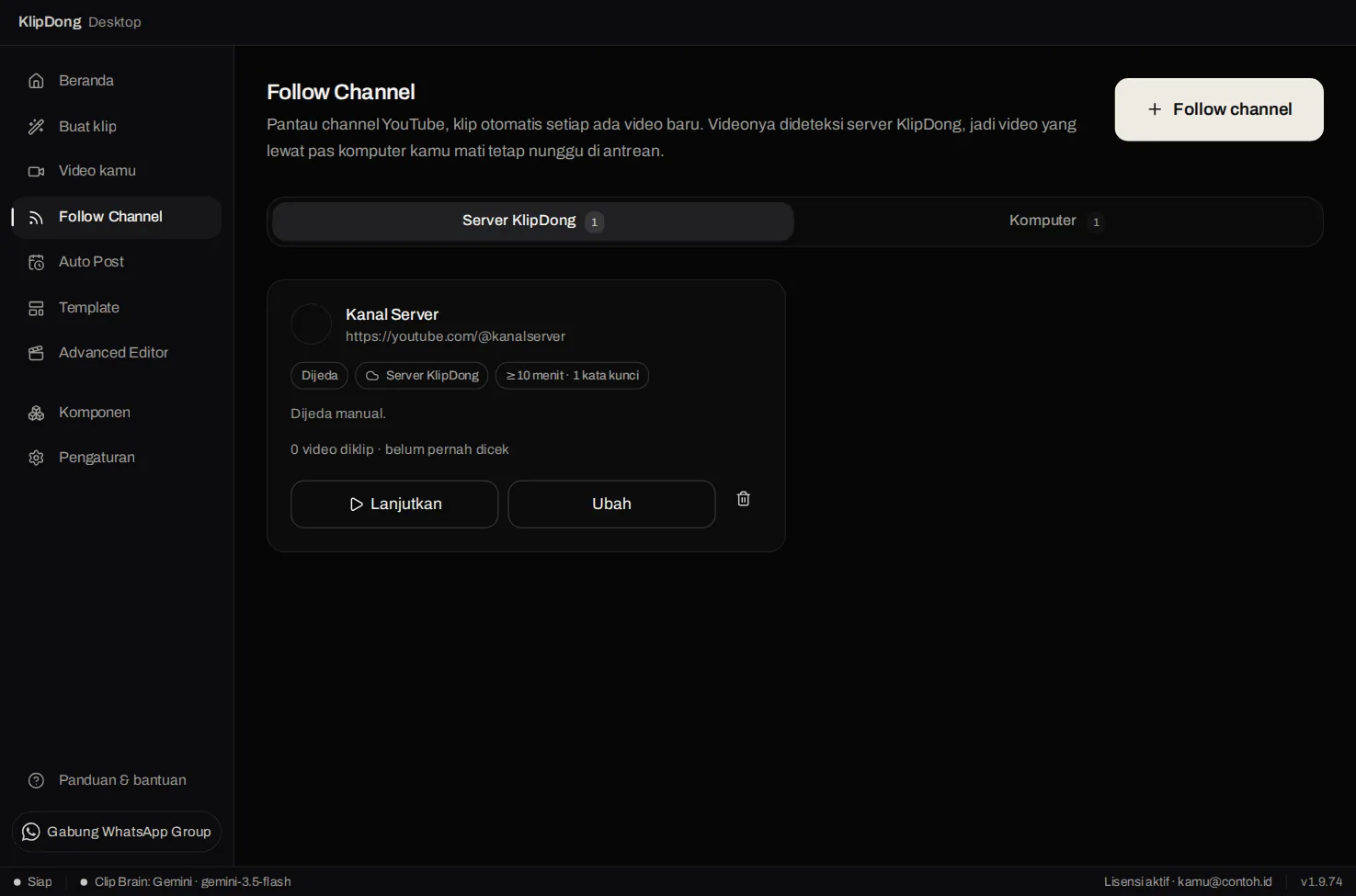 Layar Follow Channel dengan tab Server KlipDong dan Komputer, satu kartu channel Kanal Server berstatus Dijeda
